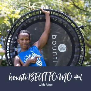 bounti Beat with Mac | Workout #6