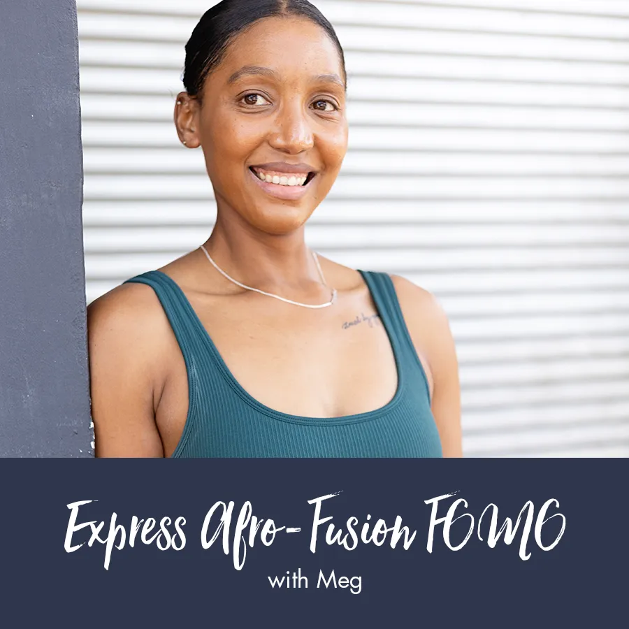 bounti Express Afro-Fusion FOMO Workout | Meg M