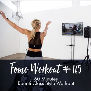 FOMO Style Workout #165