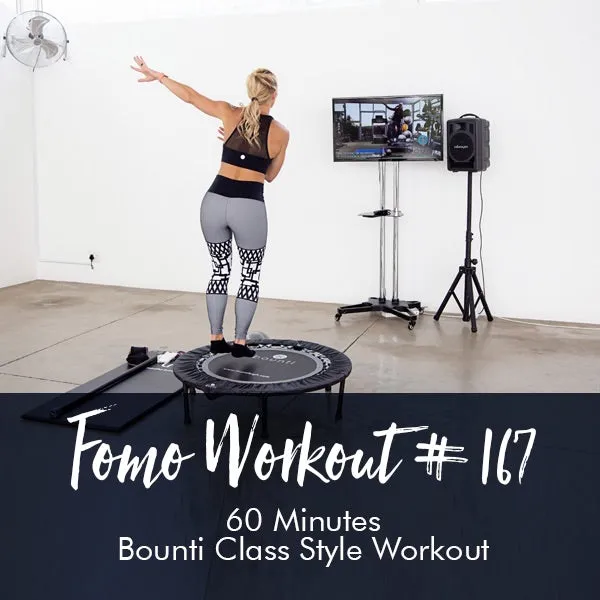 FOMO Style Workout #167