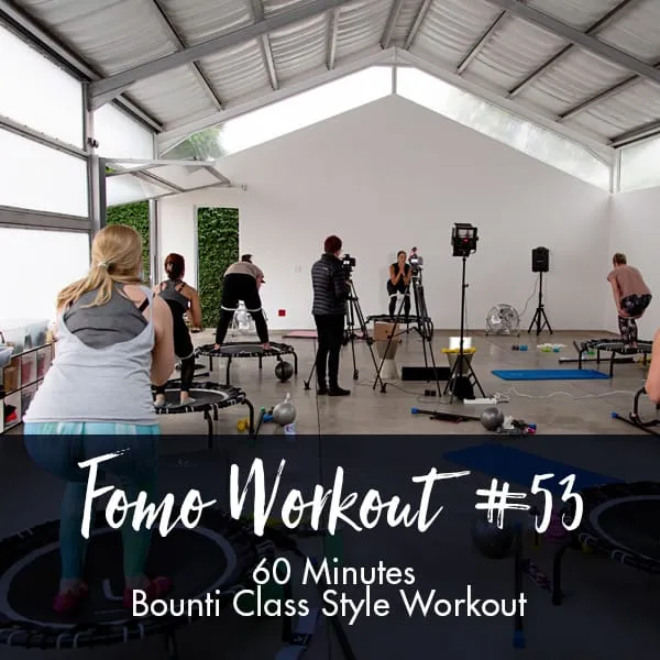 FOMO Style Workout #53