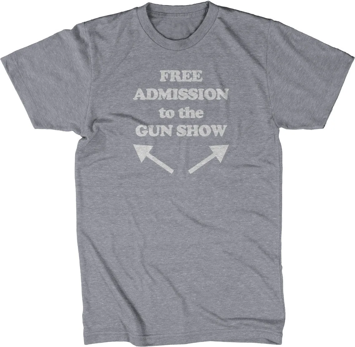 Free Admission To The Gun Show T-Shirt