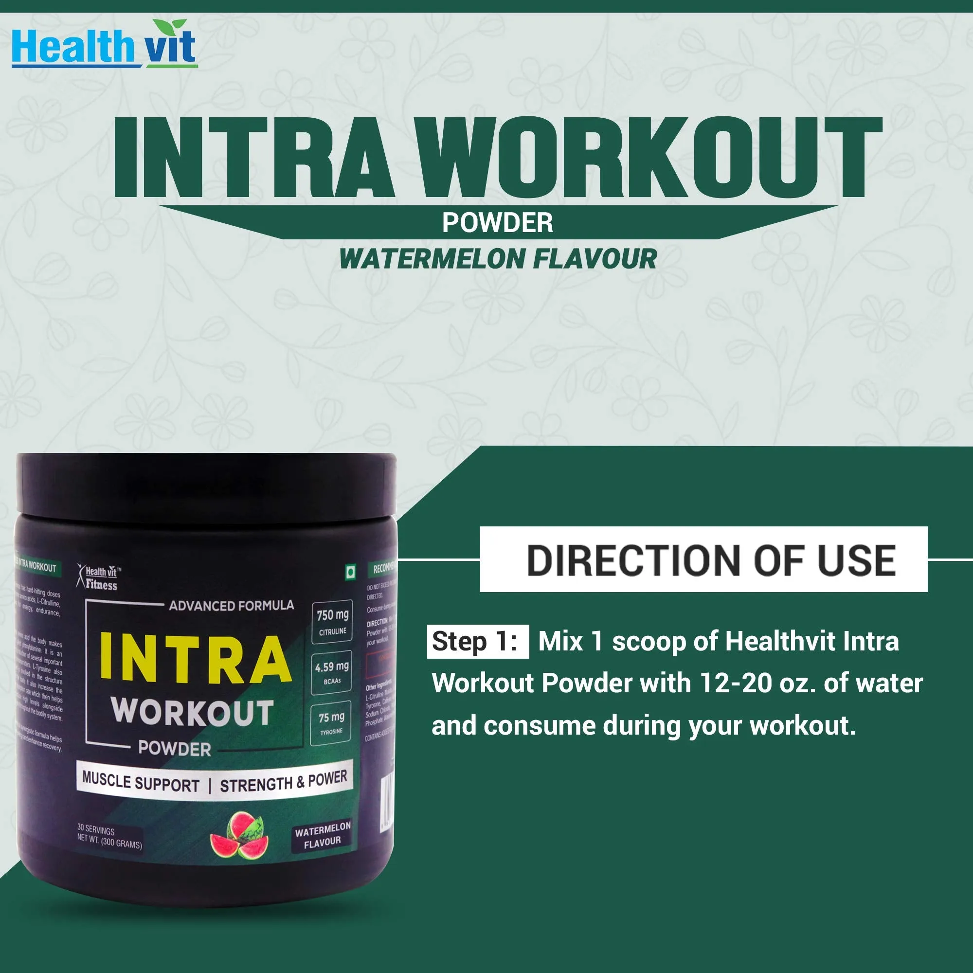 Healthvit Fitness Intra Workout Powder Advanced Formula | L-Citrulline Malate 750 mg, BCAAs 4.59 mg, Tyrosine 75 mg, L-Leucine 1.5g , L-Isoleucine 1.5g, L-Tyrosine | Improves Muscle Function | Superior Endurance | Replenish Essential Nutrients | 300gm