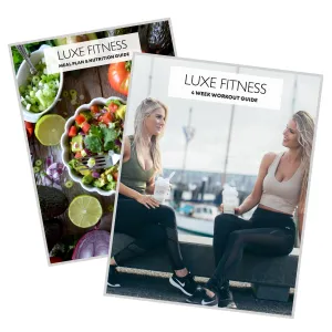 LUXE 4 Week Workout   Meal Plan E-Guide Bundle